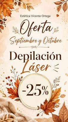 OFERTA DEPILACIÓN EN VICENTE ORTEGA